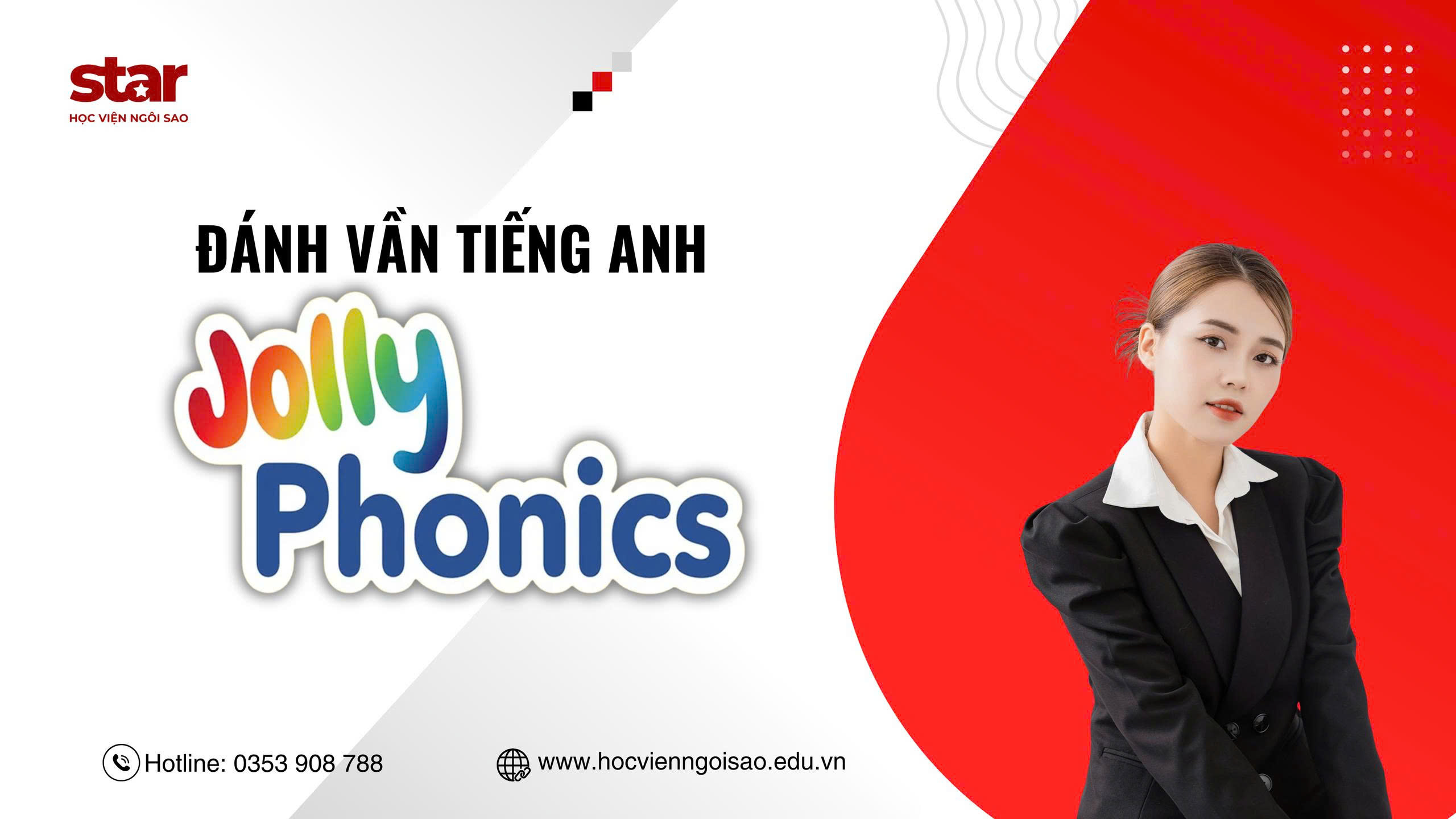 Đánh vần tiếng anh Jolly phonics cho người học