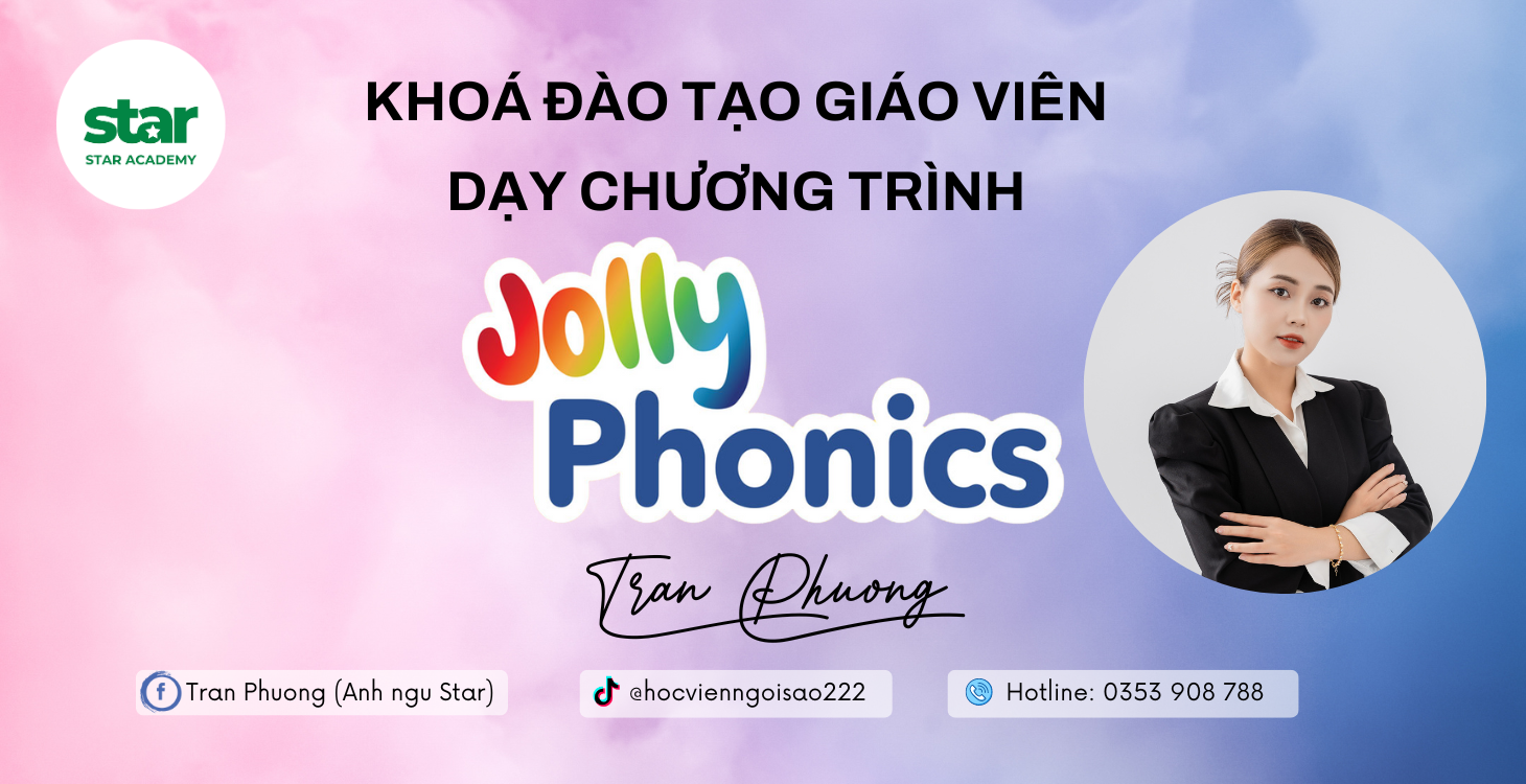 Đào tạo giáo viên dạy Jolly Phonics (Video quay sẵn)